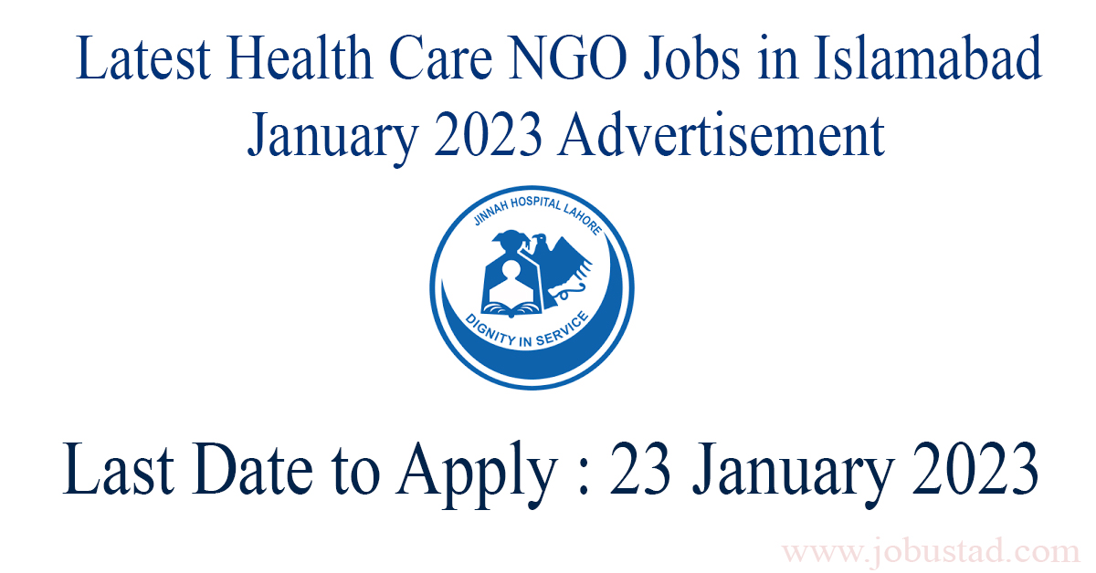 Latest Health Care NGO Jobs in Islamabad January 2023