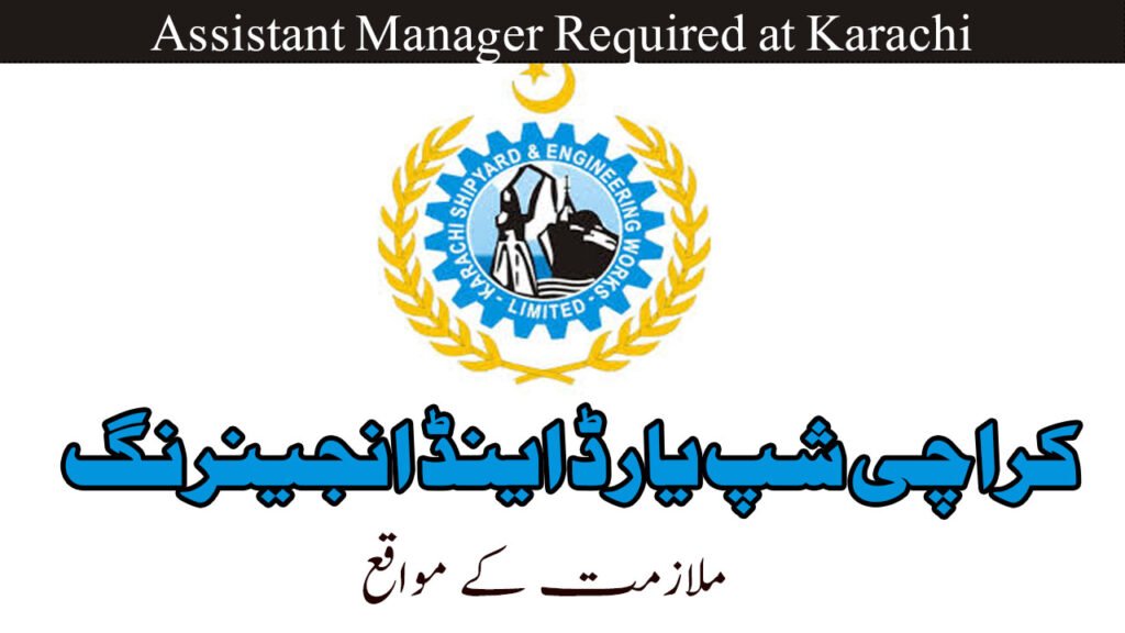 Assistant Manager Required at Karachi January 2026