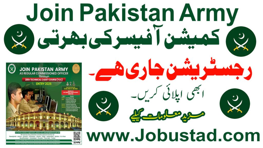 Join Pakistan Army as Regular Commissioned Officer through 38th Technical Cadet Course TCC January 2026