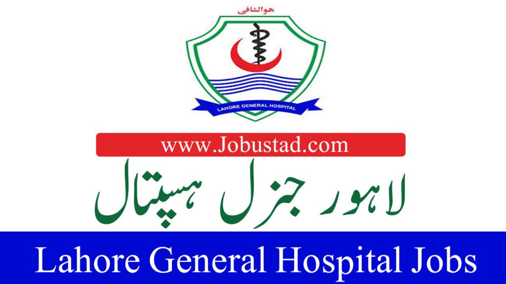 Lahore General Hospital Jobs January 2026