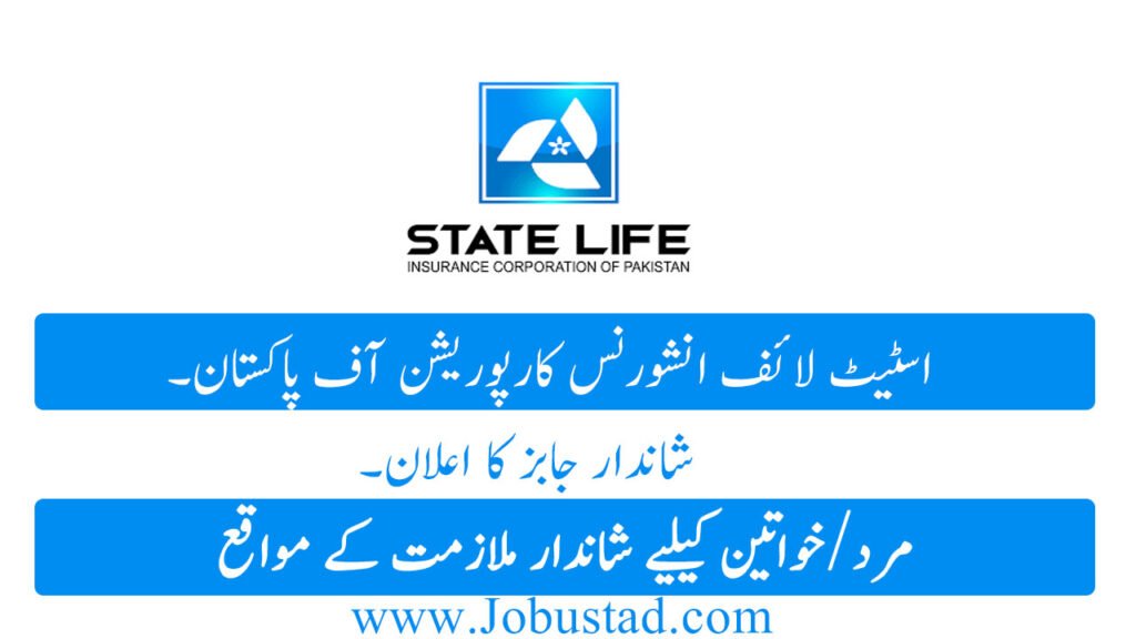 State Life Insurance Corporation Jobs in Pakistan January 2026