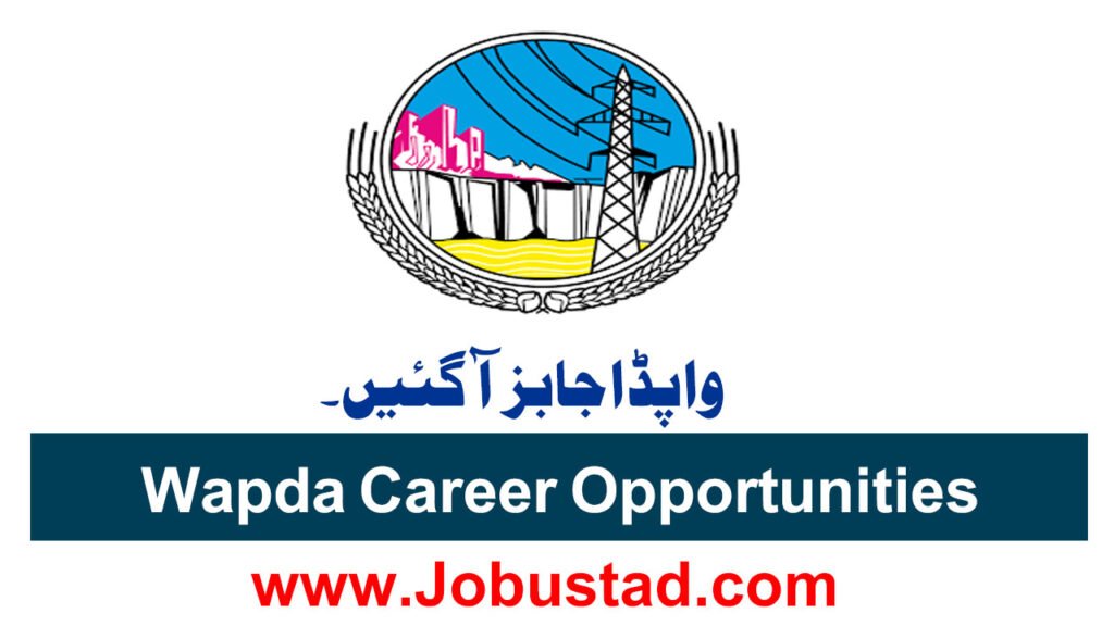 Wapda Career Opportunities in Lahore March 2026