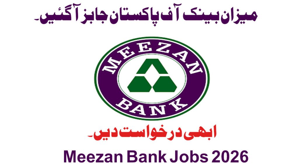 Meezan Bank of Pakistan Jobs in Karachi Office May 2026