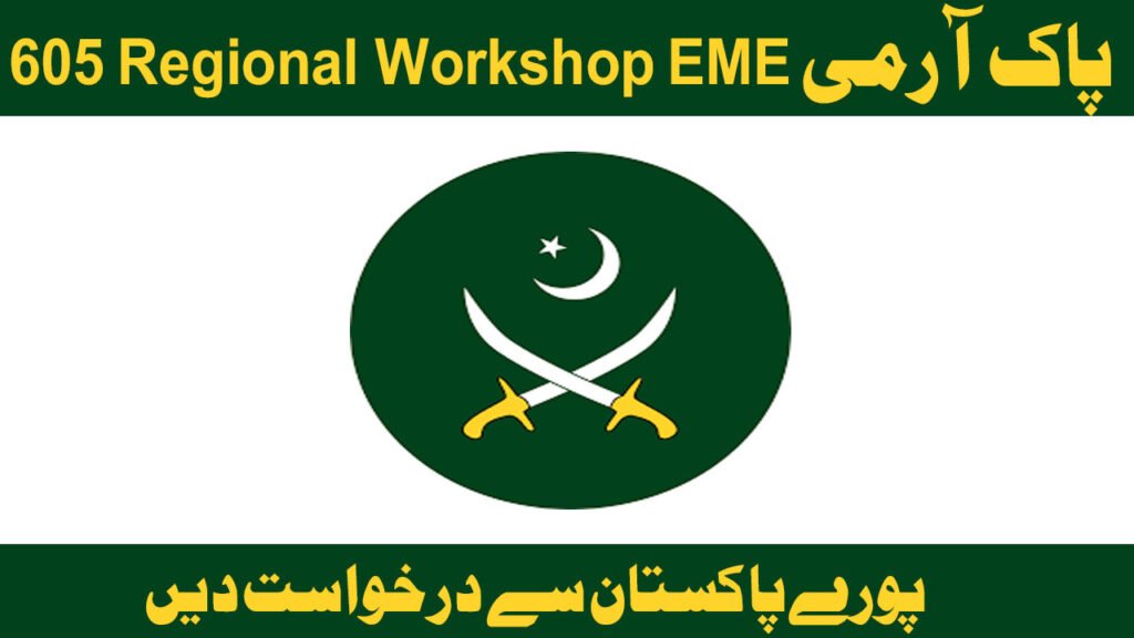 Pak Army 605 Regional Workshop EME Jobs in Nowshera Cantt May 2026