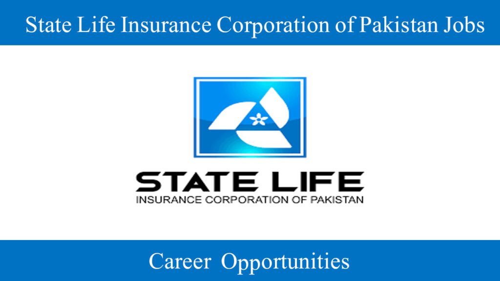 State Life Insurance Corporation of Pakistan Jobs October 2026